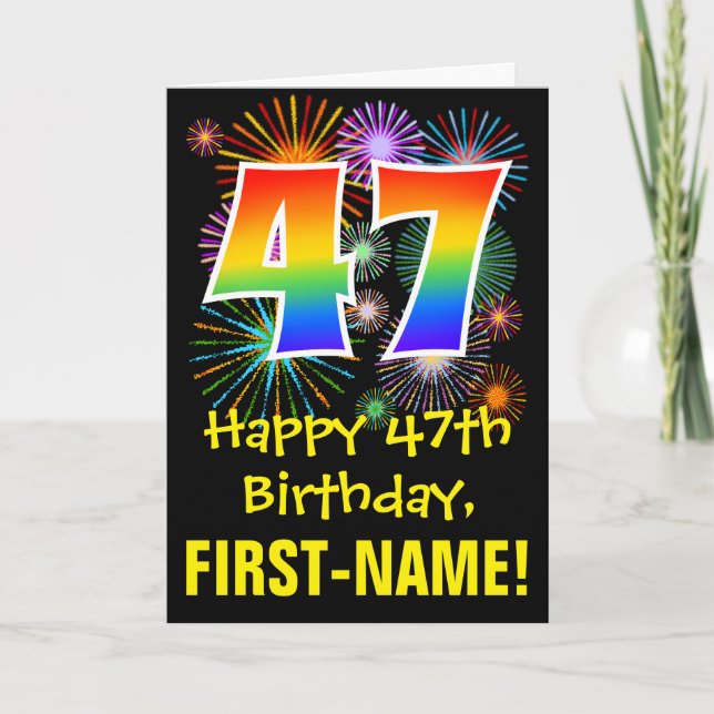 47th Birthday: Fun Fireworks Pattern + Rainbow 47 Card (Front)