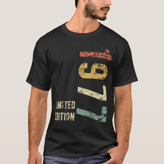 47th Birthday Gift 1977 Limited Edition 47 Years T-Shirt (Front)