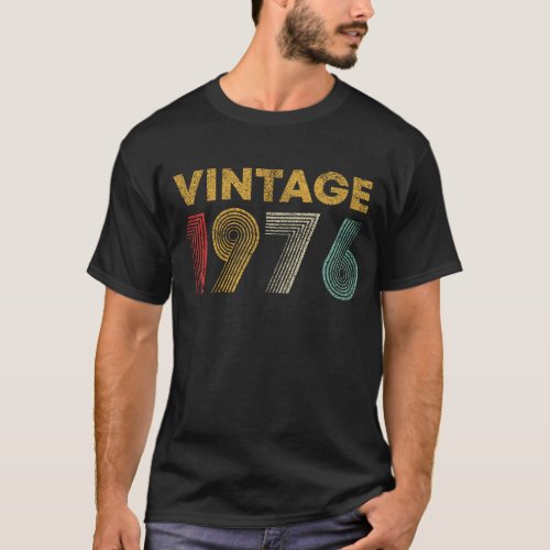 47th Birthday Gift Vintage 1976 47 Years Old T_Shirt