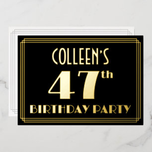 47th Birthday Party: Art Deco Look “47”, w/ Name Foil Invitation