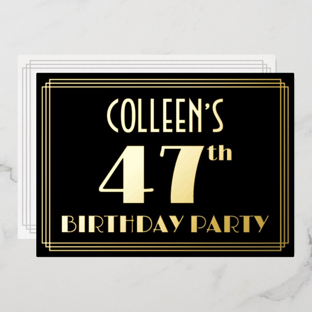 47th Birthday Party: Art Deco Look “47”, w/ Name Foil Invitation (Front/Back)