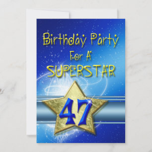 47th Birthday party Invitation for a Superstar.