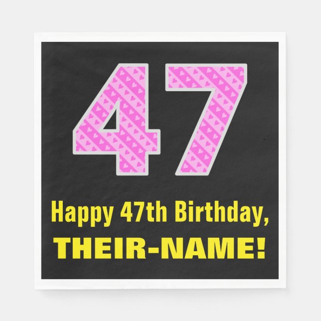 47th Birthday: Pink Stripes and Hearts "47" + Name Napkins (Front)