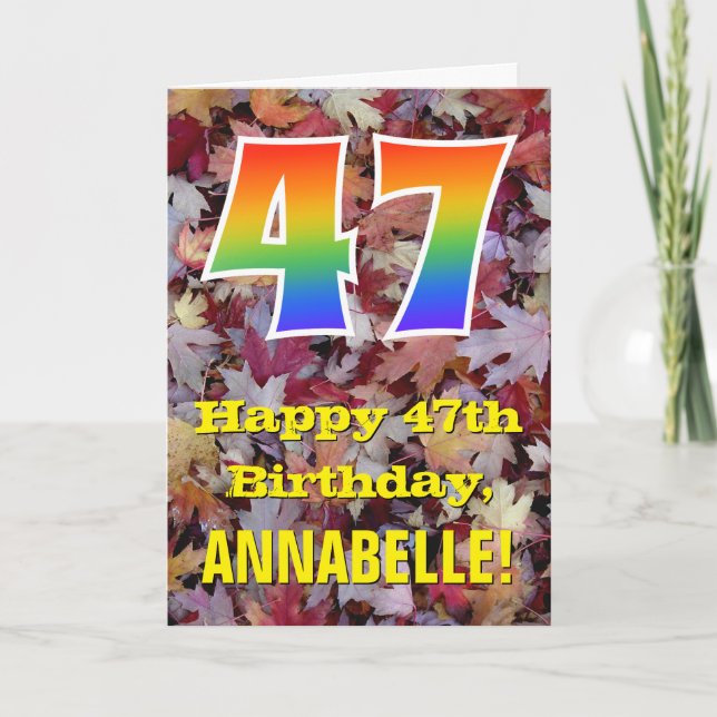 47th Birthday; Rustic Autumn Leaves; Rainbow "47" Card (Front)
