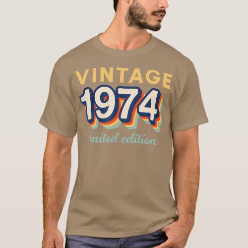 47th Birthday   Vintage 1974 Limited Edition  T_Shirt