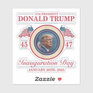 47th President Donald Trump 45 47 Inauguration Day Sticker