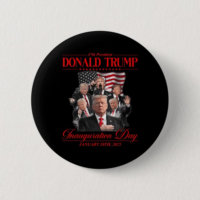 47th President United State Inauguration Trump 202 Button (Front)