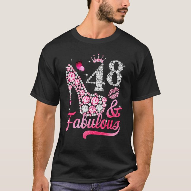 48 And Fabulous High Heel Women 48th Birthday T-Shirt (Front)