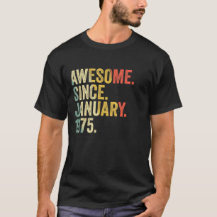 48 Years Old  48th Birthday Awesome Since January  T-Shirt