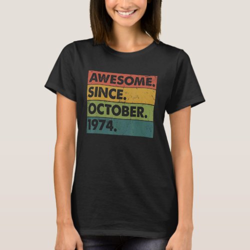 48 Years Old  48th Birthday Awesome Since October  T_Shirt