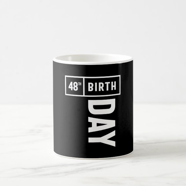 48 Years Old - 48th Birthday Funny Gift Coffee Mug (Center)