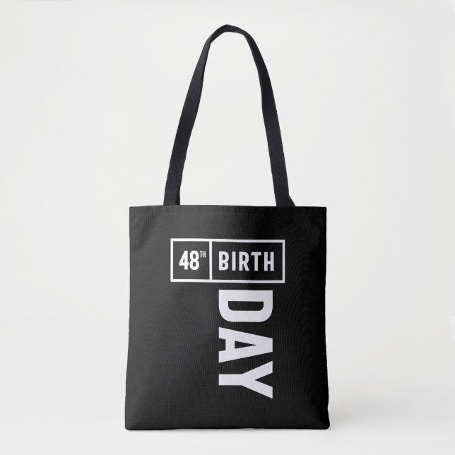 48 Years Old - 48th Birthday Funny Gift Tote Bag (Front)
