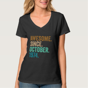 48 Years Old Awesome Since October 1974 48th Birth T-Shirt