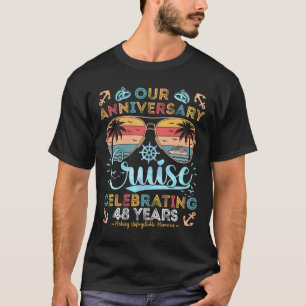 48th Anniversary Cruise Celebrating 48 Years Coupl T-Shirt