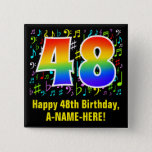 [ Thumbnail: 48th Birthday: Colorful Music Symbols, Rainbow 48 Button ]