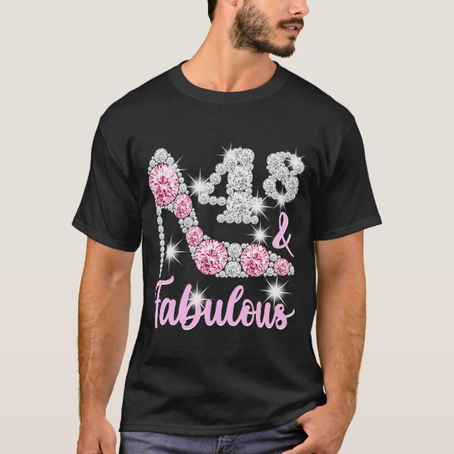 48th Birthday  For Women 48 And Fabulous Heels T-Shirt (Front)