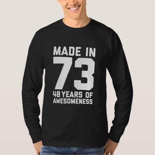48th Birthday Gift for him Men Age 48 Year Old T_Shirt