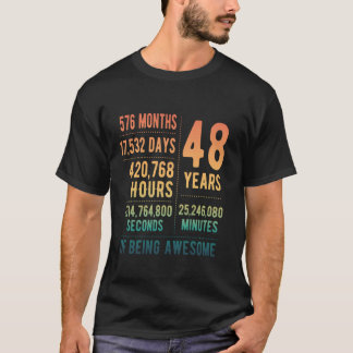 48th Birthday Men Women Funny 48 Years Old T-Shirt