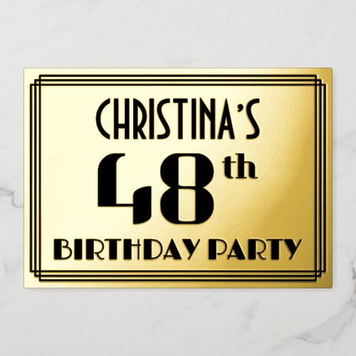 48th Birthday Party Art Deco Look 48 and Name Foil Invitation
