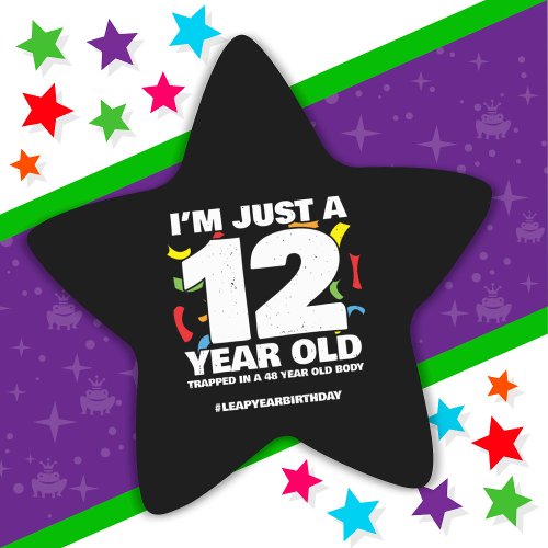 48th Birthday Party Trapped Leap Year Day Feb 29th Star Sticker