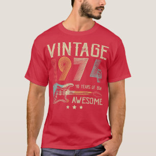 48th Birthday Womens Mens Vintage Awesome 1974 Gui T-Shirt