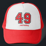 "49 and Holding" Birthday Party Trucker Hat<br><div class="desc">Funny "49 and Holding" Birthday Party Hat</div>