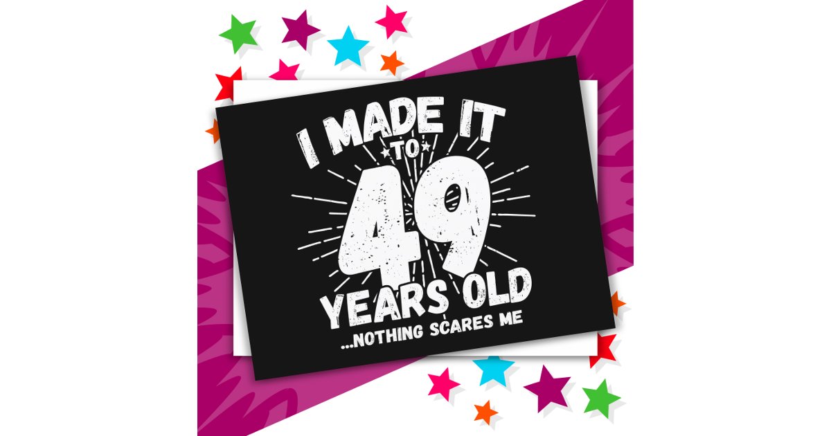 49 Year Old Sarcastic Meme Funny 49th Birthday Postcard