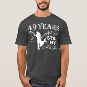 49 Years Greatest Catch 49th Wedding Anniversary T-Shirt