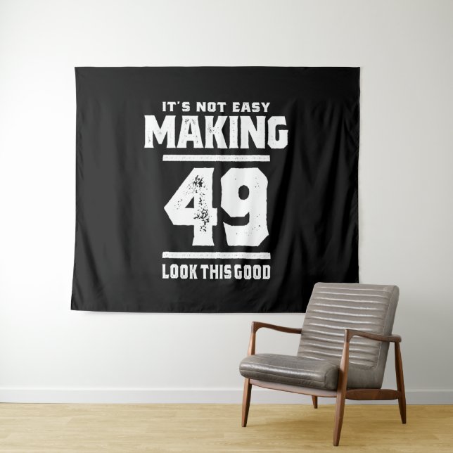 49 Years Old - 49th Birthday Funny Gift Tapestry (In Situ (Horizontal))