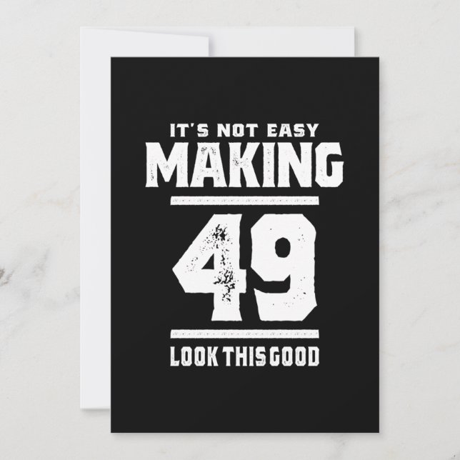49 Years Old - 49th Birthday Funny Gift Thank You Card (Front)