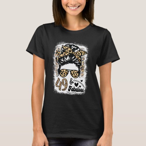49 Years Old Fabulous Messy Bun Afro Leopard 49th  T_Shirt