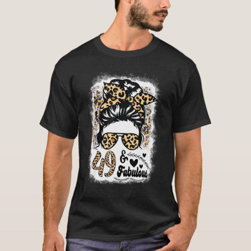 49 Years Old Fabulous Messy Bun Afro Leopard 49th  T_Shirt