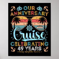 49th Anniversary Cruise Celebrating 49 Years Coupl