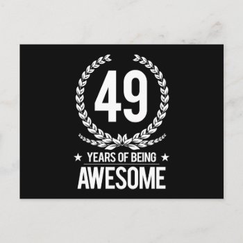 49th Birthday (49 Years Of Being Awesome) Postcard by MalaysiaGiftsShop at Zazzle