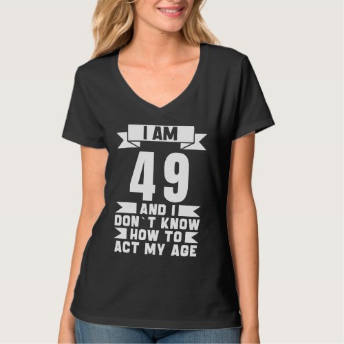 49th Birthday 49 Years Old Vintage Men Women Retro T_Shirt