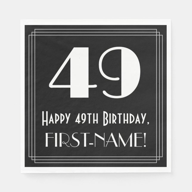 49th Birthday ~ Art Deco Inspired Look "49", Name Napkins (Front)