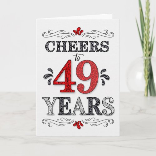49th Birthday Cheers in Red White Black Pattern Card