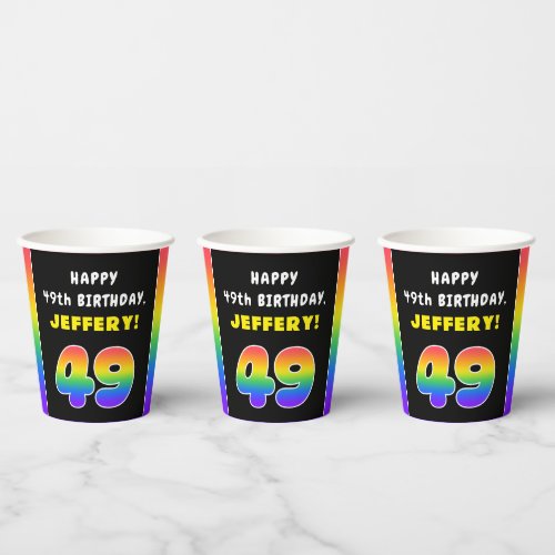49th Birthday Colorful Rainbow  49 Custom Name Paper Cups