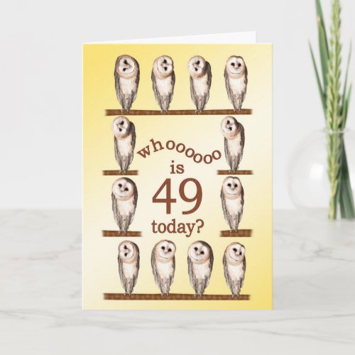 49th birthday Curious owls card Card