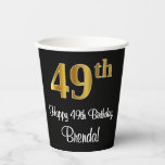 [ Thumbnail: 49th Birthday - Elegant Luxurious Faux Gold Look # Paper Cups ]