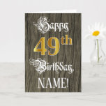 [ Thumbnail: 49th Birthday: Faux Gold Look + Faux Wood Pattern Card ]