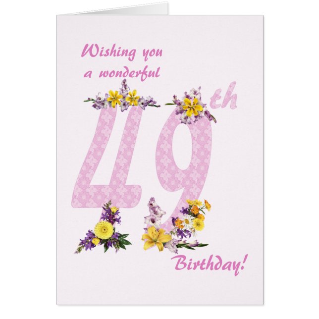 49th Birthday Flower Decorated Numbers Cards (Front)