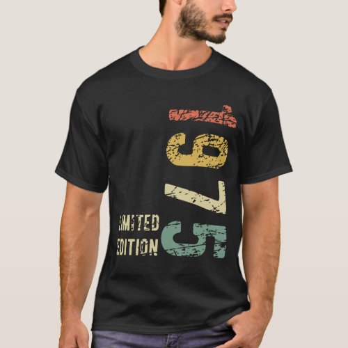 49th Birthday Gift 1975 Limited Edition 49 Years T_Shirt