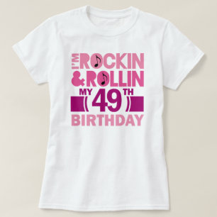 49th Birthday Gift Idea For Female T-Shirt