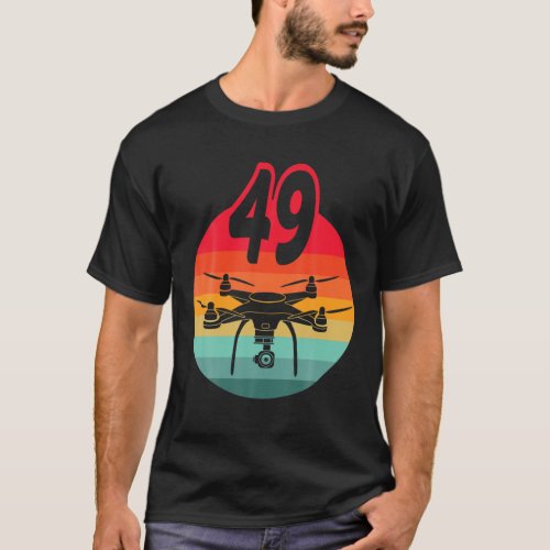 49Th Birthday I Retro Remote Control Drones With C T_Shirt