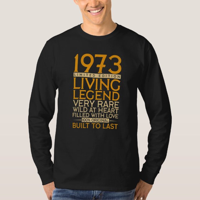49th Birthday  Living Legend 1973 T-Shirt (Front)