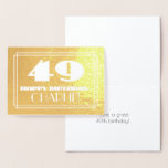 [ Thumbnail: 49th Birthday: Name + Art Deco Inspired Look "49" Foil Card ]