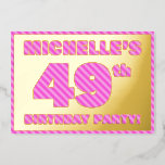 [ Thumbnail: 49th Birthday Party — Bold, Fun, Pink Stripes # 49 Invitation ]