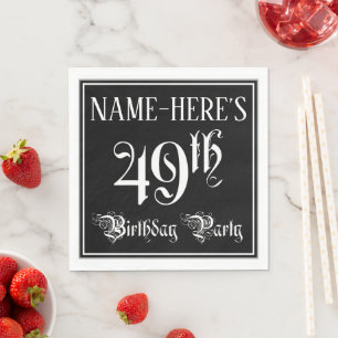 49th Birthday Party — Fancy Script + Custom Name Napkins