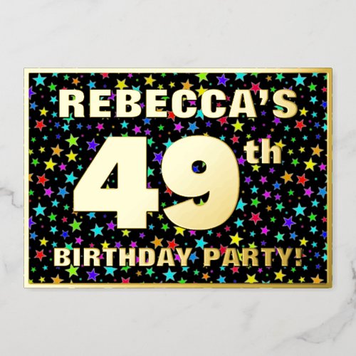 49th Birthday Party  Fun Colorful Stars Pattern Foil Invitation
